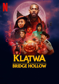 Klątwa Bridge Hollow (2022) cały film online plakat