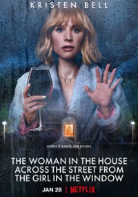 Kobieta z domu naprzeciwko dziewczyny w oknie (2022) cały film online plakat
