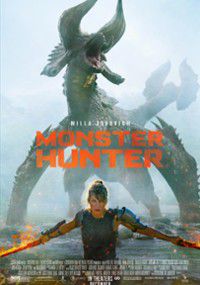 Monster Hunter (2020) cały film online plakat