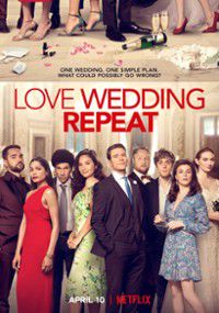 Pokochaj, poślub, powtórz (2020) cały film online plakat