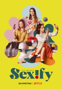 Sexify (2021) oglądaj online