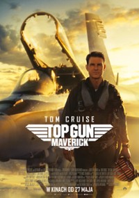 Top Gun: Maverick (2022) cały film online plakat